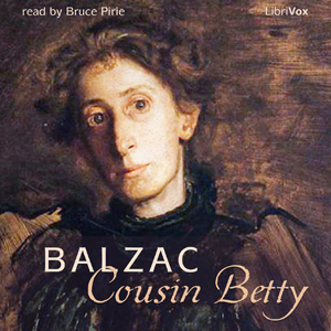 Cousin Betty, Audio book by Fyodor Dostoyevsky