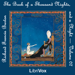 The Book of A Thousand Nights and a Night (Arabian Nights), Volume 07