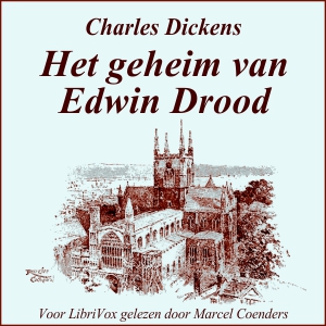 Het Geheim van Edwin Drood, Audio book by Charles Dickens