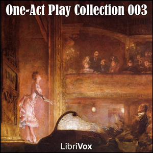 Download One-Act Play Collection 003 by Various Authors