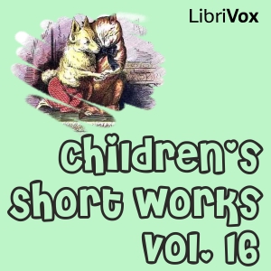 Children's Short Works, Vol. 016