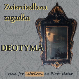 Download Zwierciadlana zagadka by Deotyma