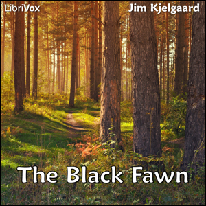 Black Fawn, Audio book by Jim Kjelgaard