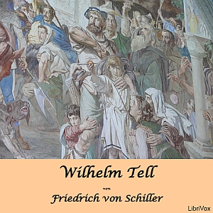 Download Wilhelm Tell by Friedrich Schiller