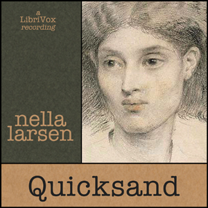 Quicksand, Audio book by Nella Larsen