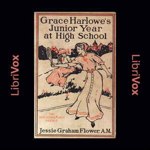 Grace Harlowe's Junior Year at High School; or, Fast Friends in the Sororities