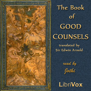 The Book of Good Counsels - From the Sanskrit of the Hitopadesa