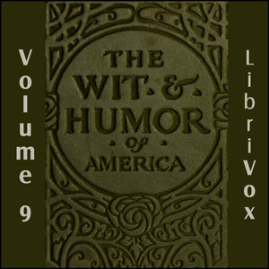 The Wit and Humor of America, Vol 09
