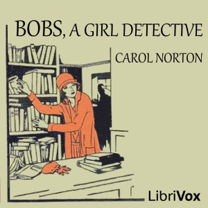 Download Bobs, a Girl Detective by Grace May North