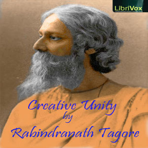 Download Creative Unity by Rabindranath Tagore
