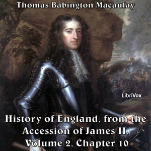 The History of England, from the Accession of James II - (Volume 2, Chapter 10)