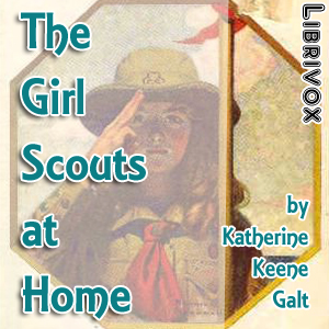 Download The Girl Scouts at Home by Katherine Keene Galt