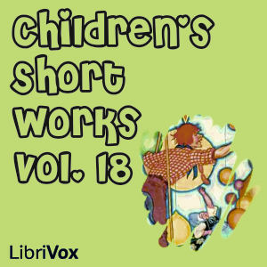 Children's Short Works, Vol. 018