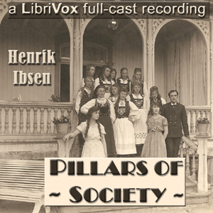 Pillars of Society, Audio book by Henrik Ibsen
