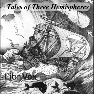 Tales of Three Hemispheres