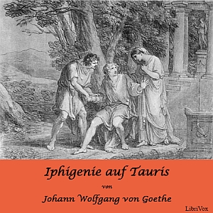 [German] - Iphigenie auf Tauris - Ein Schauspiel