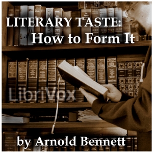 Literary Taste: How to Form It