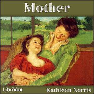 Mother, Audio book by Kathleen Norris