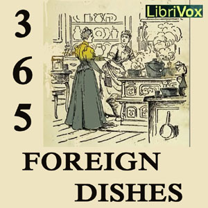365 Foreign Dishes, Various Authors 
