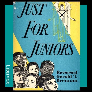 Download Just For Juniors: Little Talks to Little Folks by Rev. Gerald T. Brennan