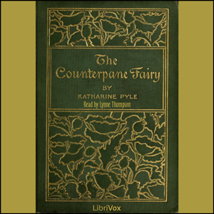 The Counterpane Fairy (Version 2)