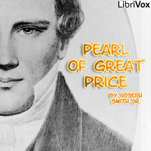 Pearl of Great Price - Joseph Smith Jr. episode artwork