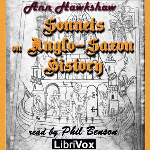 Sonnets on Anglo-Saxon History, Audio book by Ann Hawkshaw