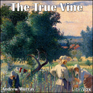 The True Vine sample.