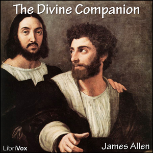 Download The Divine Companion by James Allen