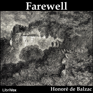 Farewell, Audio book by Honore de Balzac