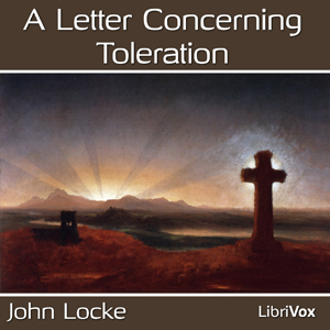 A Letter Concerning Toleration, Audio book by John Locke
