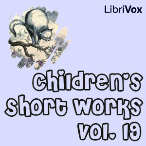 Children's Short Works, Vol. 019