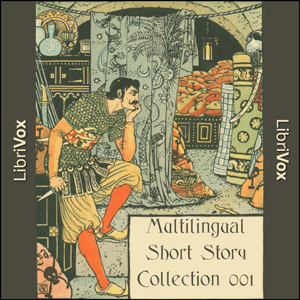 Download Multilingual Short Story Collection 001 by Various Authors