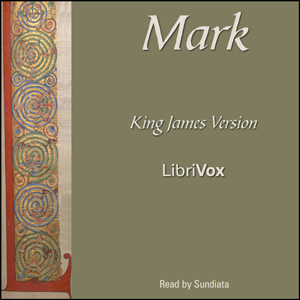 Download Bible (KJV) NT 02: Mark by King James Version
