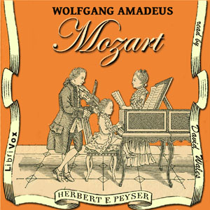 Download Wolfgang Amadeus Mozart by Herbert Francis Peyser
