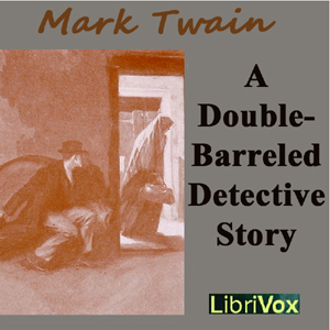 A Double Barreled Detective Story