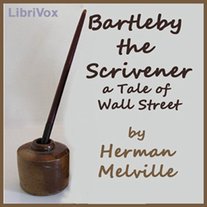 Bartleby, the Scrivener (Version 2)