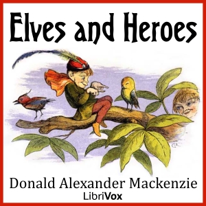Elves and Heroes