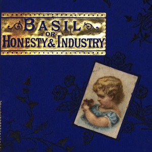 Basil, or, Honesty and Industry