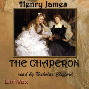 Chaperon, Audio book by Henry James