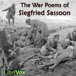 War Poems of Siegfried Sassoon, Audio book by Siegfried Sassoon