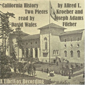 California History -- Two Pieces