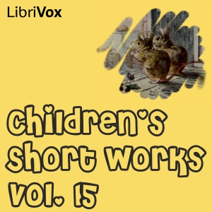 Children's Short Works, Vol. 015