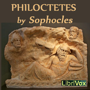 Philoctetes, Audio book by Sophocles 