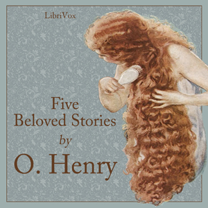 Five Beloved Stories by O. Henry sample.