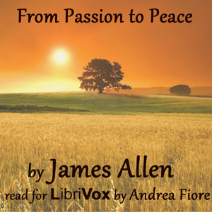 Download From Passion to Peace by James Allen