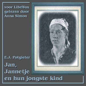 Download Jan, Jannetje en hun jongste kind by E. J. Potgieter