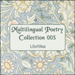 Multilingual Poetry Collection 003, Various Authors 