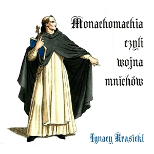 [Polish] - Monachomachia czyli wojna mnichów