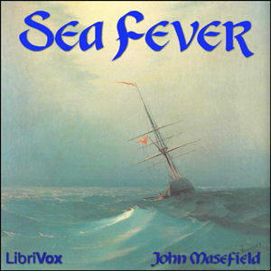 Sea Fever, Audio book by John Masefield